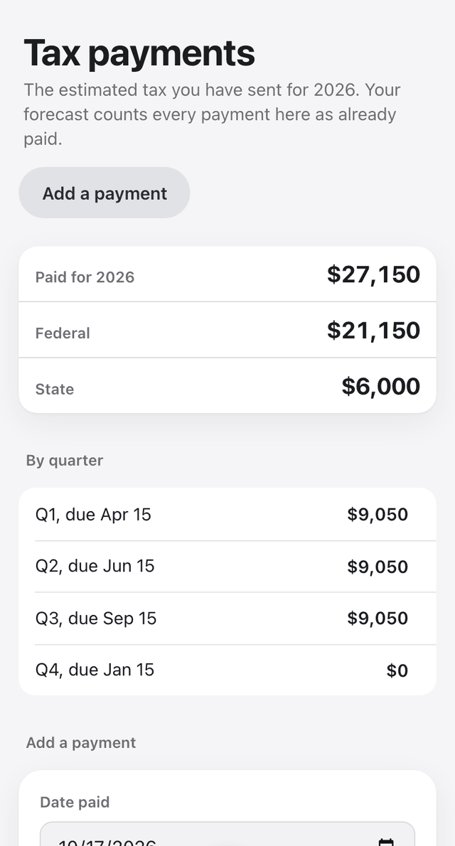 The Tax payments screen on a phone: $27,150 paid for 2026, split into federal and state, and each quarter's payment listed with its due date.